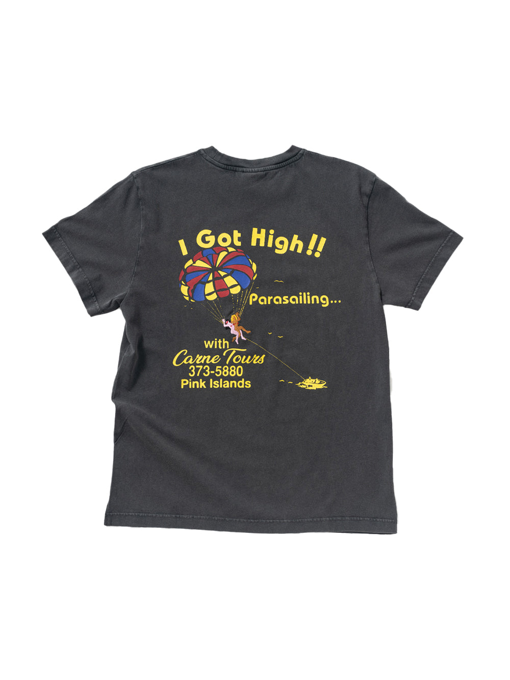 I Got High!! T-shirt